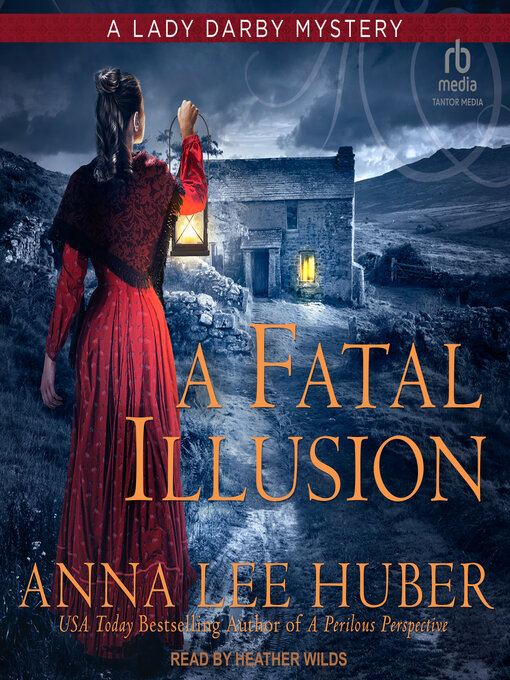 Title details for A Fatal Illusion by Anna Lee Huber - Available